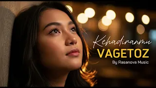 kehadiranmu vagetoz cover rasanova versi paling menyentuh hati