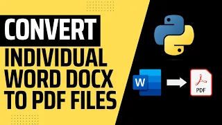 Convert all individual Microsoft Word Documents docx files in a folder to pdf format using Python