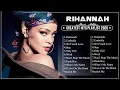 Lagu Rihanna Greatest Hits Full Album 2026 – Best Songs of Rihanna