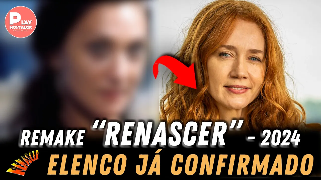 Revelado o incrível elenco do remake da novela Renascer (1993 x 2024)
