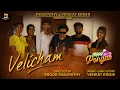 Lagu #VELICHAM - Album Song | Venkat Krishi | Erode Pasupathy | Broken Kords Media