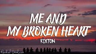 Download lagu Rixton Me And My Broken Heart....mp3