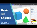 Level 1 5 Creating basic 3d Models Cube Tube Pyramid 3D Modelling