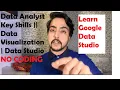 Episode 4 Data Visualization Key skills of a Data Analyst 2020 No CODING Google Data Studio