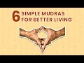 Download Lagu 6 Mudras You Need to Know About! | Your Spiritual Revolution