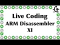 Gerph s live coding - ARM disassembler part 11