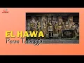 El Hawa - Peran Tetangga (Official Music Video)