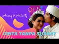 ANANG \u0026 ASHANTY - CINTA TANPA SYARAT (LIRIK) Pernikahan Aurel