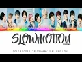 Download Lagu TREASURE 트레저 - 'SLOWMOTION' (COLOR CODED LYRICS / HAN / ROM / ENG / 가사)
