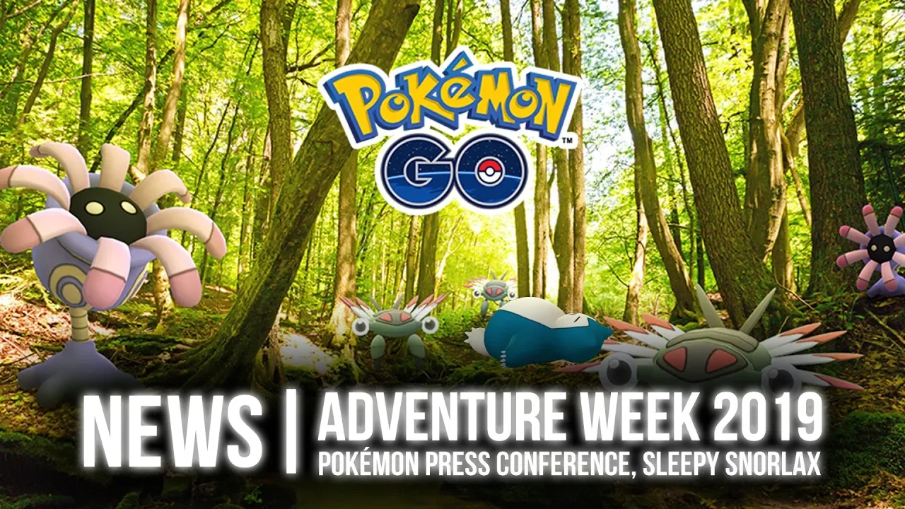 POKÉMON GO NEWS: ADVENTURE WEEK, POKÉMON PRESS CONFERENCE, SLEEPY SNORLAX