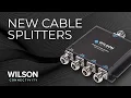 Coax Cable Splitters - All You Need To Know Wilson Connectivity