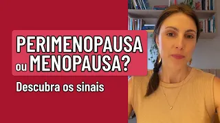 ⚠️❌ Você está na PERI MENOPAUSA ou MENOPAUSA? Descubra AGORA os sinais! ⚠️❌