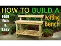 DIY How to Build a Potting Bench Work Bench
