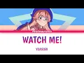 Download Lagu YOASOBI - Watch me! Lyrics Video [Kan/Rom/Eng] Witch Watch OP