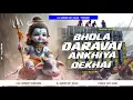 Download Lagu BHOLA DARAVIA ANKHIYA DEKHAI !!DJ SARZEN HARIDWAR SONG MIX BY DJ GOLOK X DJ LIKU COLLABORATION