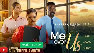 me over us filamu za nigeria 2026 mapitio ya filamu kamili ya hivi punde