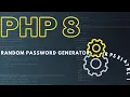 PHP Beginner Project build a Password Generator - Tutorial