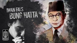 iwan fals bung hatta official lyric video 