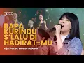 Bapa Kurindu S’lalu di Hadirat Mu (Live) - Rehobot Music