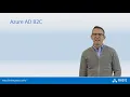 Episode - Using MSAL and Azure AD B2C to Authenticate external users