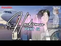 Download Lagu HADIRMU PART 2 - Dhot Design