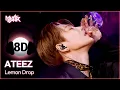 Download Lagu [🔊8D Bank] ATEEZ (에이티즈) - Lemon Drop | KBS WORLD TV 250620