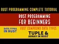 Rust Programming Complete Tutorial For Beginners RUST Compound Data Types Part 9