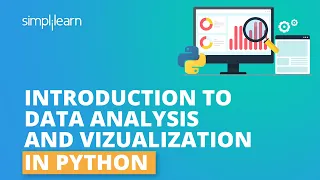 Introduction To Data Analysis Using Python Data Analysis And Visualization With python Simplilearn