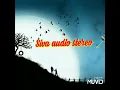 Download Lagu siva audio stereo 🎤🎧🎧🎶