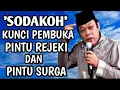 Download Lagu Sodaqoh pembuka Pintu Rezeki dan Pintu Surga Tausiyah KH Zainuddin MZ