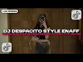 DJ DESPACITO STYLE ENAFF JEDAG JEDUG REVERB SOUND XPUTZ RMX [𝑿𝑮] VIRAL | DJ TIK TOK TERBARU 2025 !!