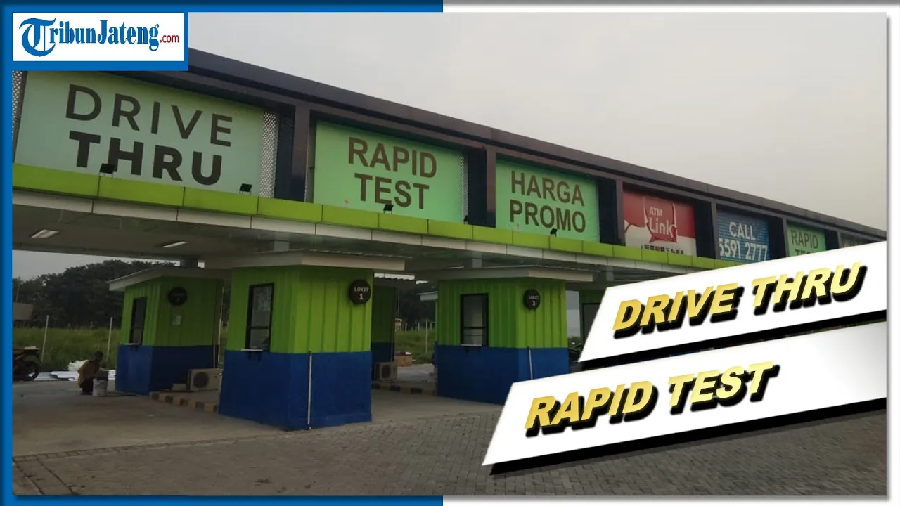 Rapid Test Antigen Bisa Drive True | Geli-Geli Manja. 