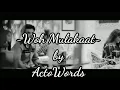 Download Lagu Woh Mulakaat | A short story of Love | By ActoWords
