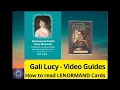 Gali Lucy - How to read LENORMAND Cards