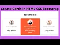 Create Awesome Testimonial Cards for Website Using HTML CSS Bootstrap