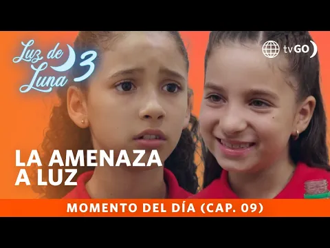 Download MP3 Luz de Luna 3: Luz fue humillada por sus compañeras (Capítulo n° 09)