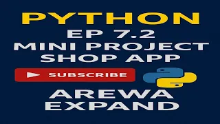 Python EP 7 2 Mini Project Shop App Python Da Hausa Dalla-dalla