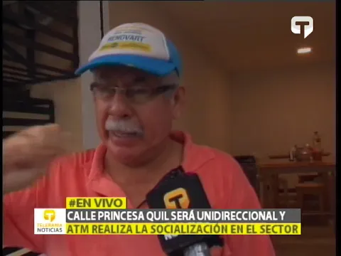 Calle Princesa Quil será unidireccional y ATM realiza la socialización en el sector