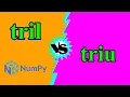 Tril vs Triu - numpy Snake In Code