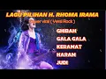 Download Lagu KUMPULAN LAGU DARI H. RHOMA IRAMA -- Cover versi Rock