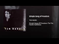 Simple Song of Freedom - Tim Hardin