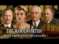 Inside the Woolworths Retail Empires Broken Fortunes and a Vanished Legacy