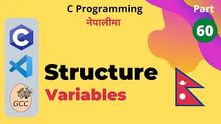 Structure Variables C Programming Tutorial in Nepali