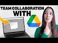 How to Use Google Drive for Team Collaboration Step-by-Step Guide
