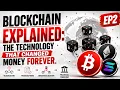 Blockchain Explained The Crypto Masterclass EP2