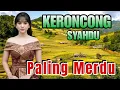 Download Lagu KERONCONG SYAHDU PALING MERDU  LENGKAP SUASANA KAMPUNG 