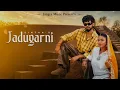 Sintaa - Jadugarni ( Official Music Video)