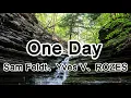 One Day   Sam Feldt、Yves V、ROZES - One day I'll wake up and realize【2019抖音熱門歌曲】