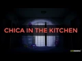 Download Lagu Five Nights At Freddy's 4 Sound - Chica In The Kitchen