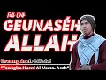 GEU NASEH ALLAH  - TGK HUSNI AL MUNA - Lirik Lagu Aceh